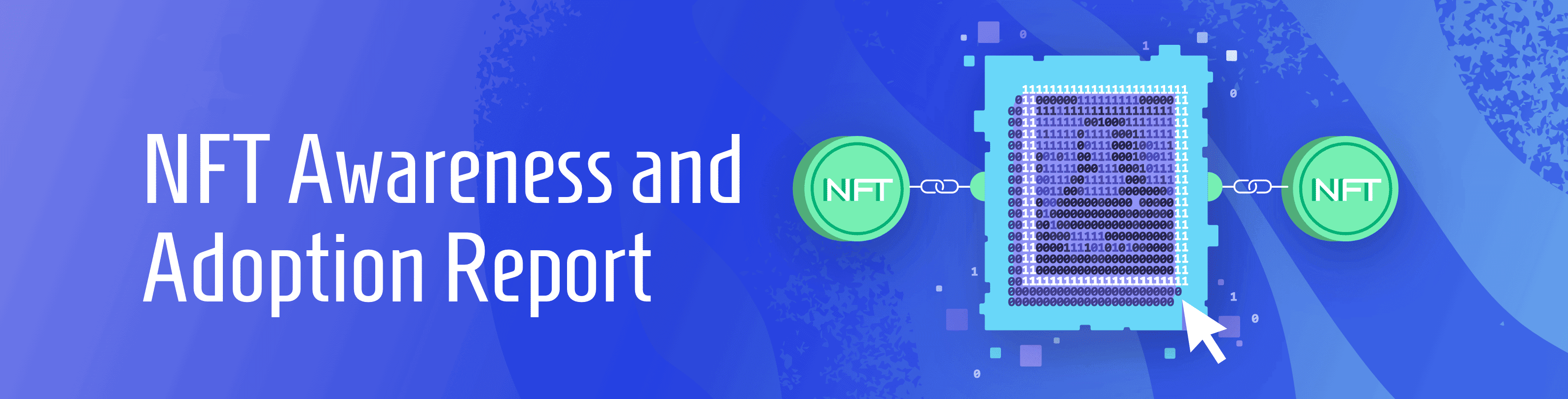 NFT Awareness and Adoption Report